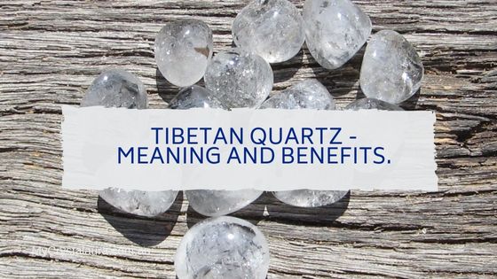 Tibetan Quartz meaning