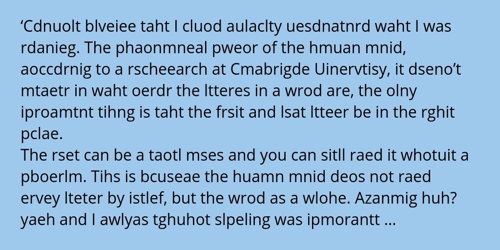 The power of our mind to adapt